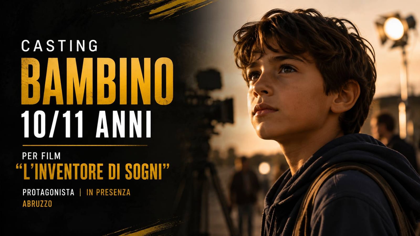 Casting bambino 10/11 anni per film "L'inventore di sogni" in Abruzzo