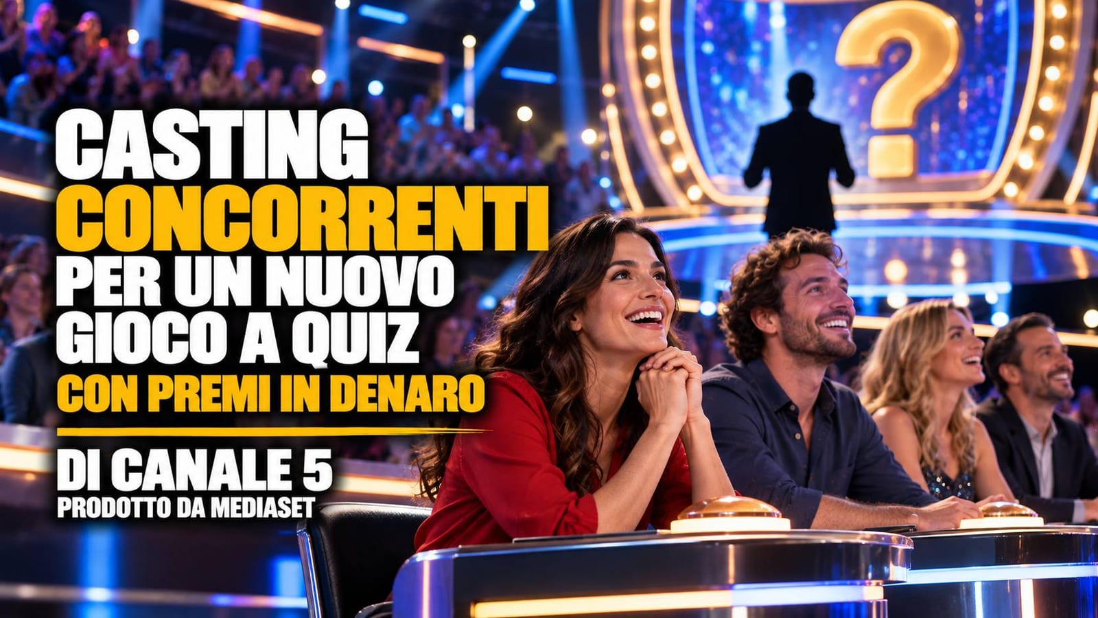 Casting concorrenti per nuovo gioco a quiz Mediaset di Canale 5